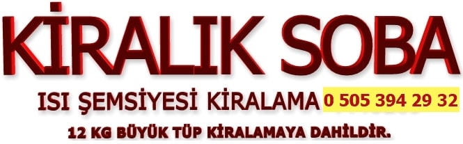 Kiralık ısıtıcı soba ısı şemsiyesi kiralama